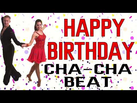 Birthday song  happy birthday cha cha medley non stop