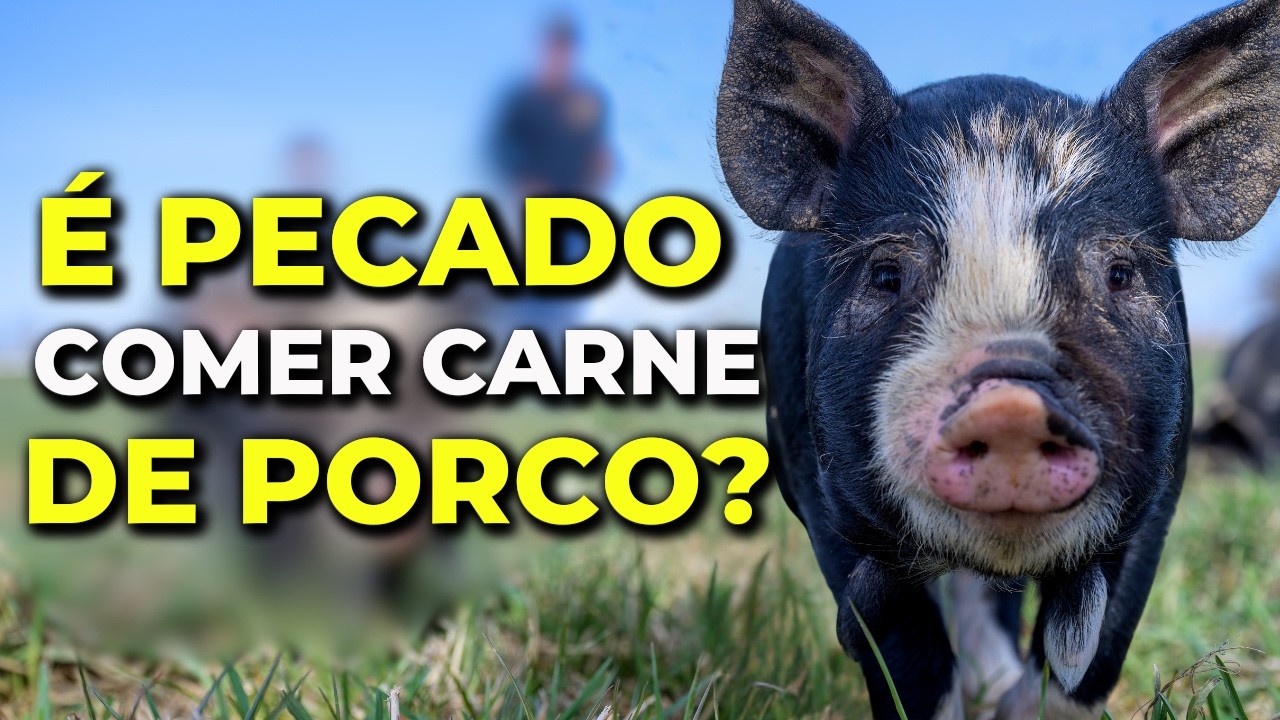 Comer Carne de Porco é PECADO? A Bíblia REVELA algo SURPREENDENTE!