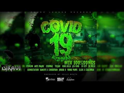 Covid 19 riddim Clean Mix #DjKavi - (Covid 19 Riddim) #JzaKing #LuCity #Teejah #Zebulun #Zerimiar