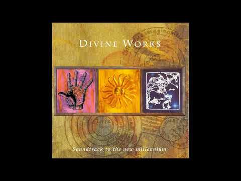 Divine Works - Divine