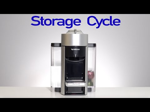 Nespresso Vertuo - Storage Cycle