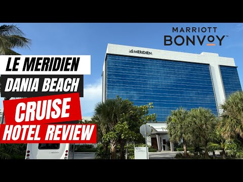 Le Méridien Dania Beach Hotel Review | What to Know Before You Book!