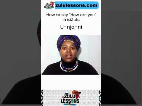 "How are you?" in isiZulu | Beginner Zulu Lessons | zululessons.com | Zulu language teacher