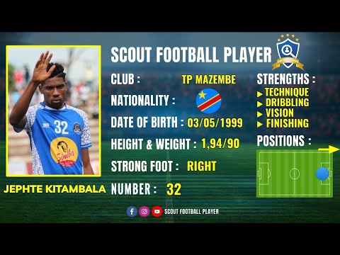 JEPHTE KITAMBALA 🔵 FORWARD 🔵 TP MAZEMBE 🔵 BEST OF 2023