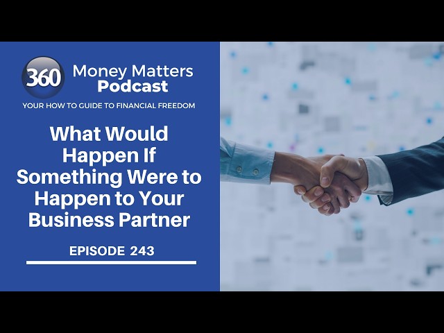 What Would Happen If Something Were to Happen to Your Business Partner