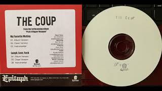 THE COUP (6. Laugh, Love, Fuck)(INSTRUMENTAL) Promo CD Single PICK A BIGGER WEAPON Boots Riley