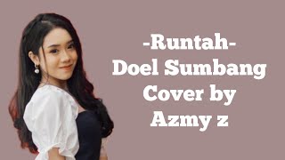 Download lagu Lirik Lagu Runtah Doel Sumbang Cover by Azmy Z mp3 Download lagu Lirik Lagu Runtah Doel Sumbang Cover by Azmy Z mp3