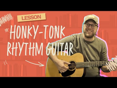 Martin Gilmore | Honky-Tonk Guitar Lesson