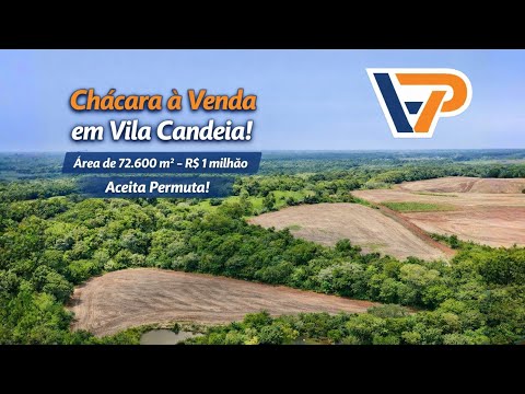 CHÁCARA à Venda em Vila Candeia, MARIPÁ - PR Área total: 72.600 m² 🏡 Obs: ACEITA PERMUTA!