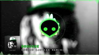 Borgore - Legend [Jovian Remix]