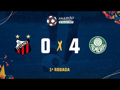 Ituano 0 x 4 Palmeiras- 1ª rodada do Paulistão Sicredi 2020