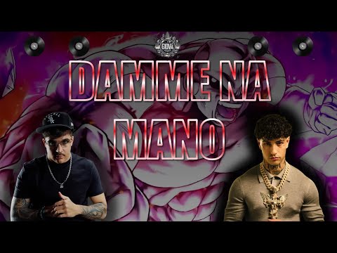 DAMME NA MANO X GEOLIER RMX - Tony Effe feat. Geolier