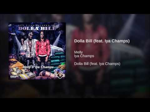 YNW Melly feat Iya Champs -Dolla Bill