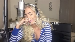 Céline Dion - Because You Loved Me | Cover