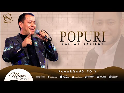 Baxtiyor Narziqulov & San'at Jalilov - Popuri (Samarqand to'y)