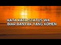 KATA KATA STATUS WA BIAR BANYAK YANG KOMEN