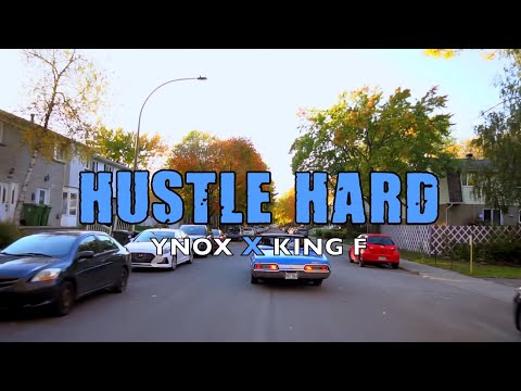 Ynox ft King F - Hustle hard