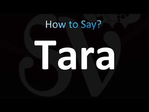 How to Pronounce Tara (Correctly!)