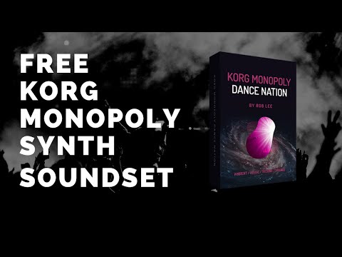 "Dance Nation" - FREE Korg Monopoly Soundset
