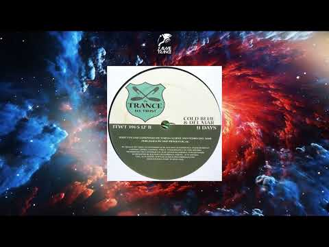 Cold Blue & Del Mar - 11 Days (Extended Mix) [2007] [IN TRANCE WE TRUST]