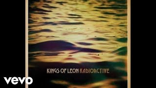 KINGS OF LEON RADIOACTIVE Video