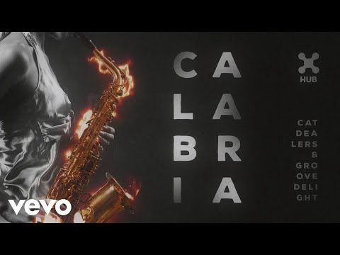 Cat Dealers, Groove Delight - Calabria (Pseudo Video)