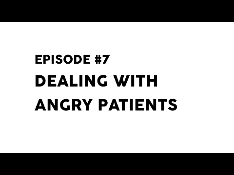 Episode 7 - Dealing with Angry Patients - CSA Revision