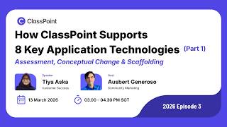How ClassPoint Supports the 8 KATs (Part 1): Assessment, Conceptual Change & Scaffolding