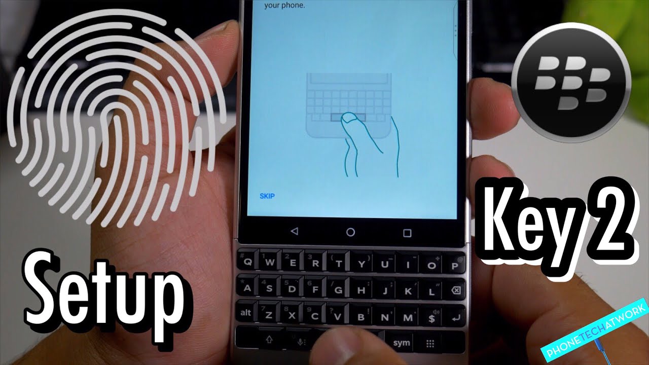 BlackBerry KEY2 Tip: Fingerprint Setup & Thoughts On The Placement