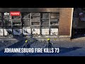 Johannesburg fire: At least 73 people dead and 52 injured