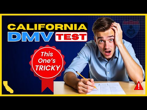DMV Written Test CA - Are You Ready For These?