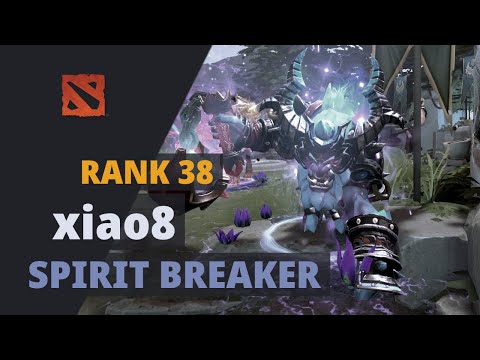 xiao8 (Rank 38) plays Spirit Breaker Dota 2 Full Game