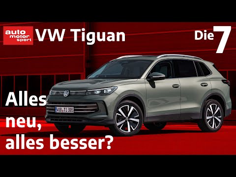 VW Tiguan: Alles neu, alles besser? I auto motor und sport