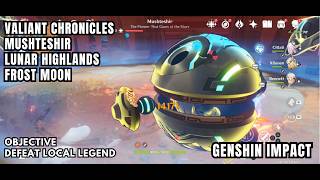 [Genshin Impact Valiant Chronicles] Mushteshir: Defeat Local Legend