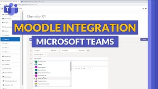 Moodle and Microsoft Teams integration | Set up and use these educatio