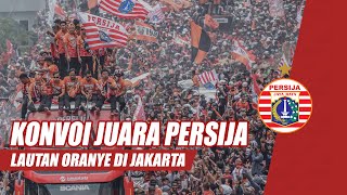 Download lagu Konvoi Juara Persija 2018, Lautan Oranye di Jakarta | On This Day mp3