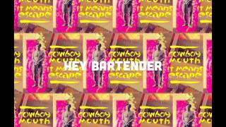 Cowboy Mouth | It Means Escape | 13. Hey Bartender