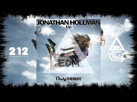 JONATHAN HOLLMAN - UP #212 EDM electronic dance music records 2015