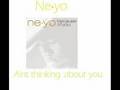 Ne-Yo - Aint thinking about you