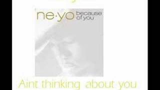 Ne-Yo - Aint thinking about you