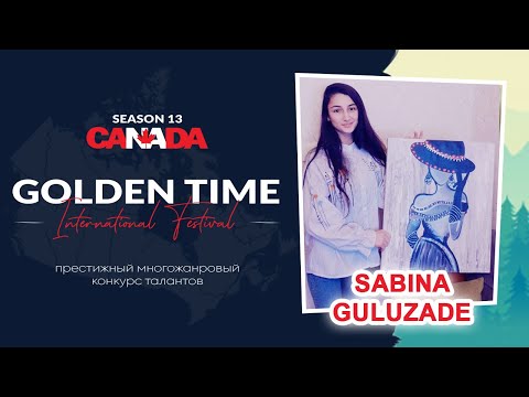 Golden Time Distant Festival | Season 13 | Sabina Guluzade | GTCA-1001-0247