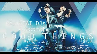 Radistai DJs ft. Beatrich - Good Things