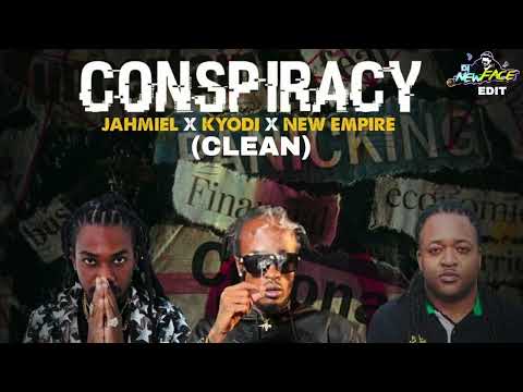 JAHMIEL FT KYODI - CONSPIRACY (CLEAN)