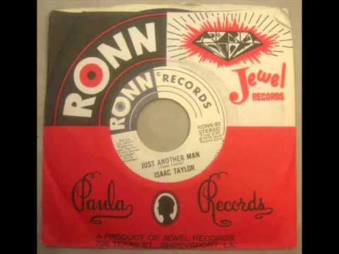 Isaac Taylor - Just Another Man - Ronn 80  northern soul.wmv