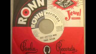 Isaac Taylor - Just Another Man - Ronn 80  northern soul.wmv