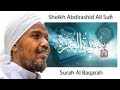 Surah Al Baqrah Sheikh Abdirashid Ali Sufi