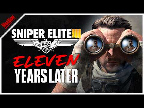 Revisiting Sniper Elite 3: 11 Years Later
