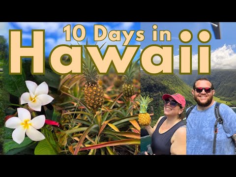 Maui and the Big Island | Ultimate 10 Day Hawaii Itinerary