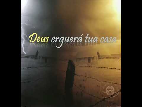 Comunidade Servir - Deus Erguerá Tua Casa…