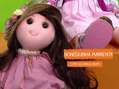 Bonequinha Marrenta com Solange Adam | Vitrine do Artesanato na TV - TV Gazeta